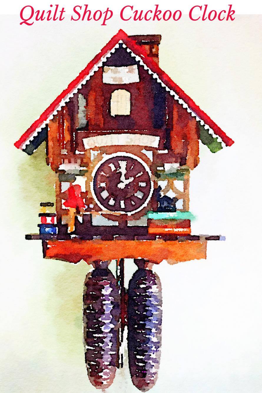 An artful look at the Quilt Shop Cuckoo Clock