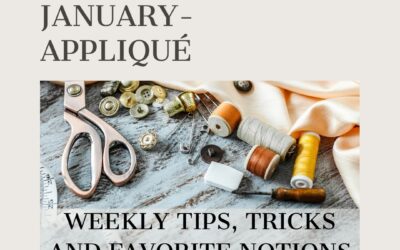 January – All the ways to Appliqué – Week 1 Appliquick